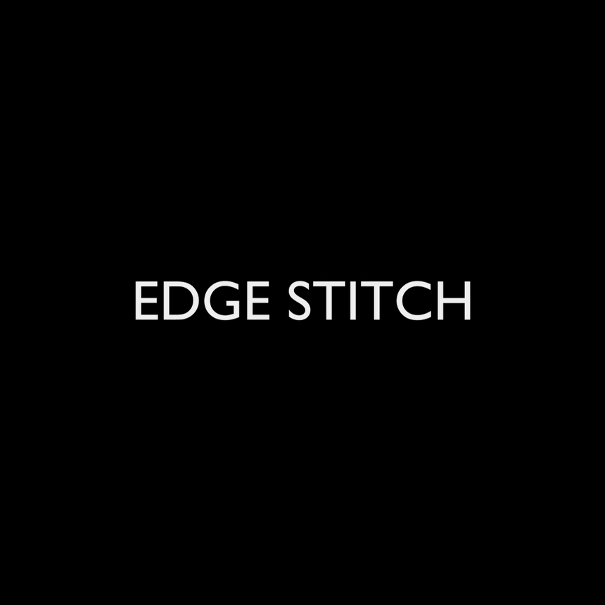 How To Edge Stitch